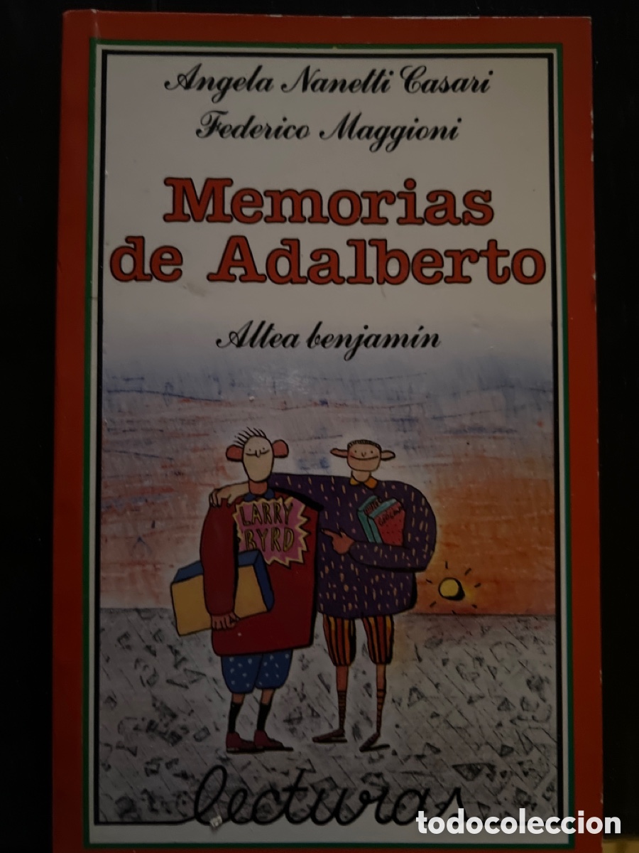 Libros: Memorias de Adalberto. Angela Nanelli Casari Federico Maggioni
