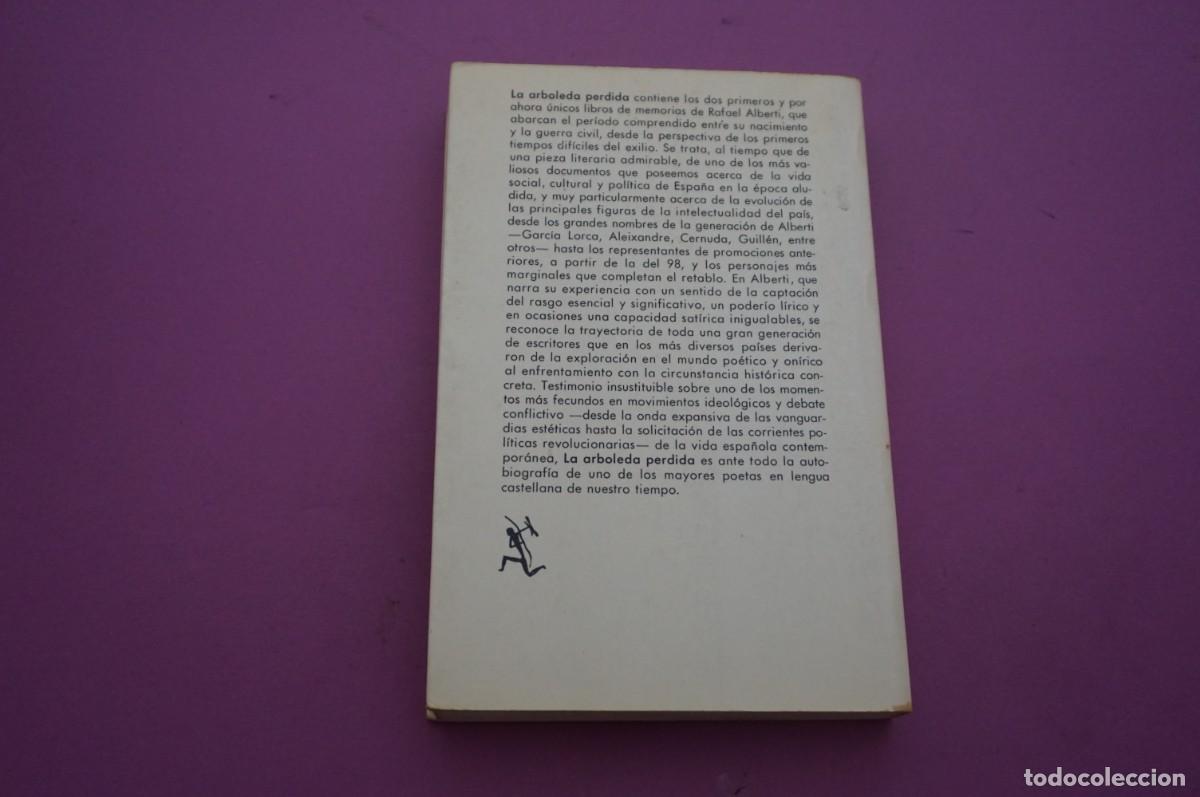 Libros: AMF-16B/ LA ARBOLEDA PERDIDA - RAFAEL ALBERTI / SEIX BARRAL - Foto 6