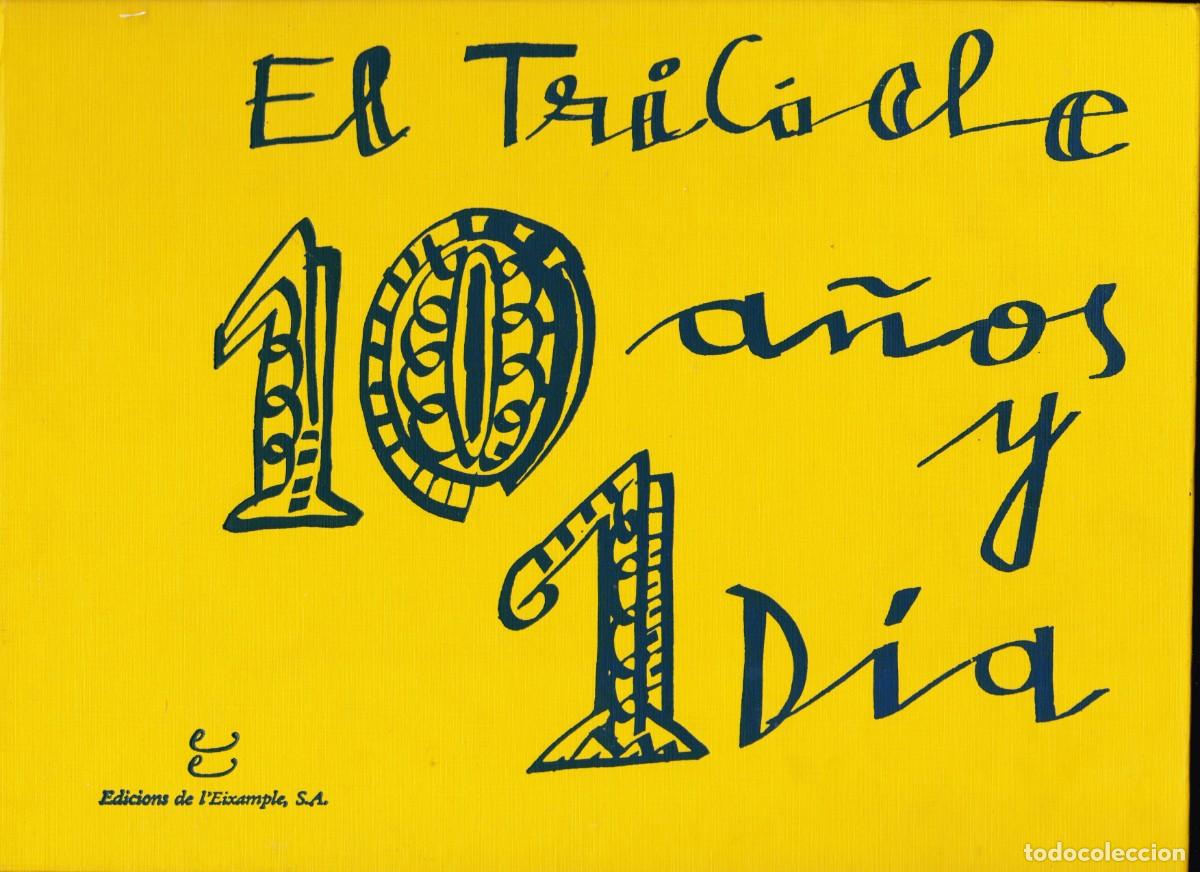 Libros: ED. DE LEIXAMPLE -- EL TRICICLE -- 10 A&Ntilde;OS Y 1 DIA - Foto 1