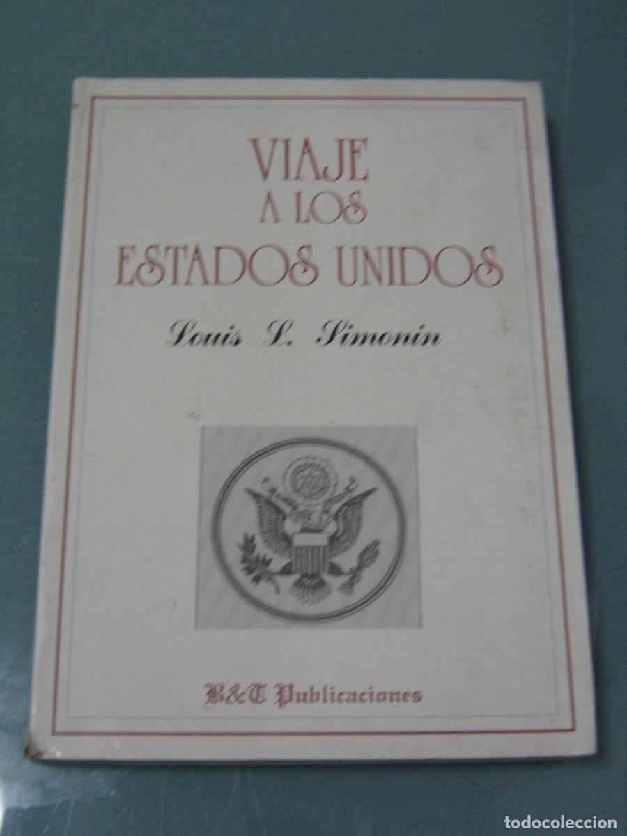 Libros: VIAJE A LOS ESTADOS UNIDOS - Louis Simonin - Foto 1