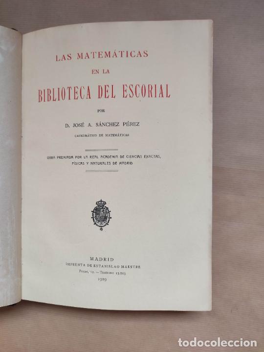 Libros: Las matem&aacute;ticas en la biblioteca del Escorial. - JOS&Eacute; A. S&Aacute;NCHEZ P&Eacute;REZ. - Foto 1