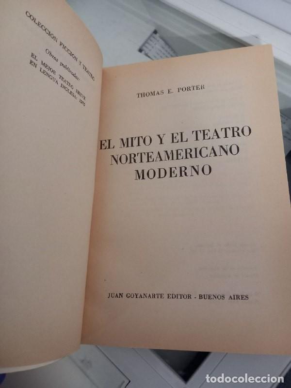Libros: El mito y el teatro norteamericano moderno. - PORTER, Thomas E.: - Foto 4
