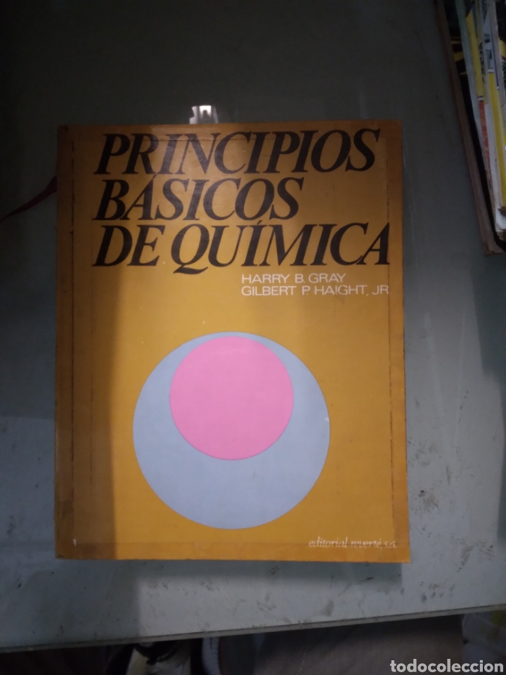 Libros: Harry B.Gray, Principios b&aacute;sicos de qu&iacute;mica, Editorial Reverte - Foto 1