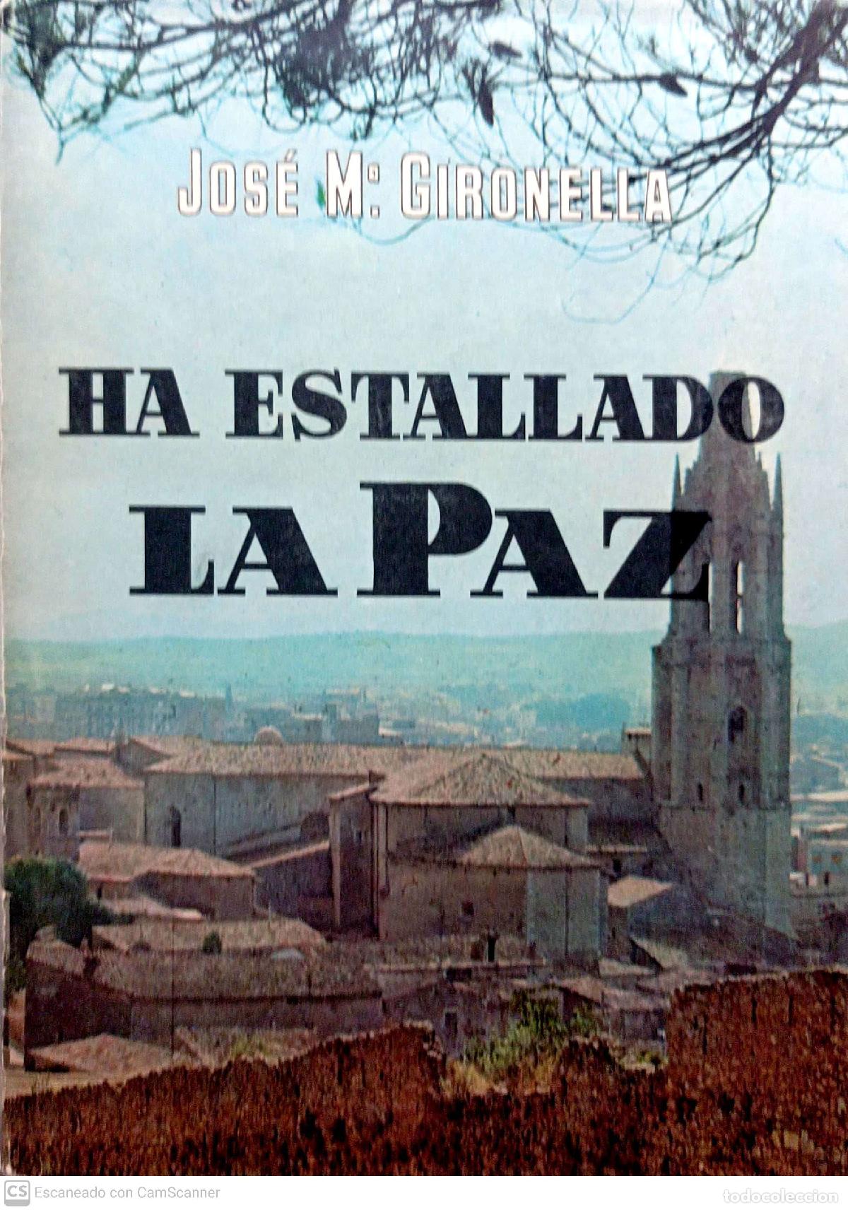 Libros: Ha estallado la paz - Jos&eacute; M.&ordf; Gironella - Foto 1