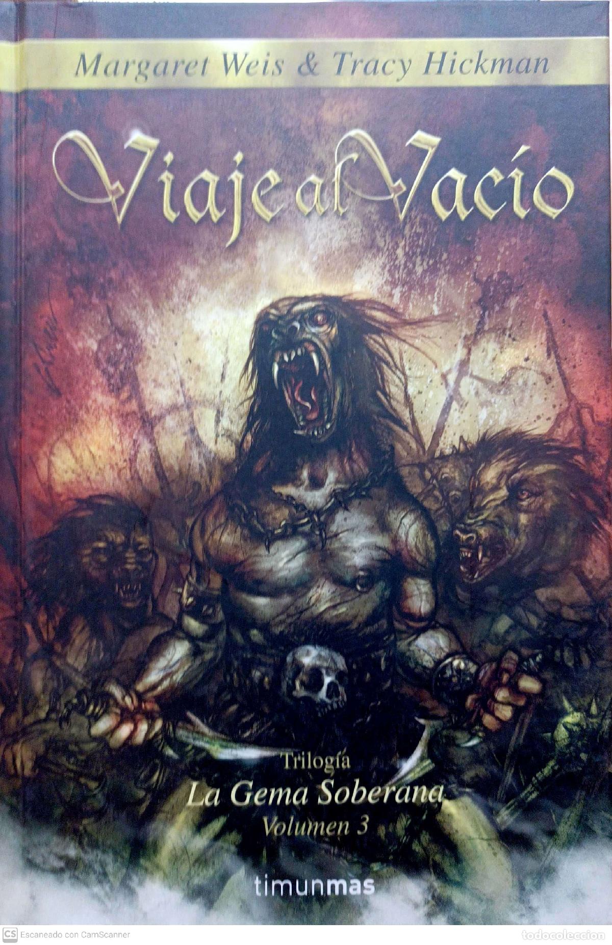 Libros: Viaje al vac&iacute;o - Weis, Margaret; Hickman; Tracy - Foto 1