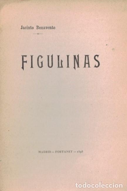 Libros: FIGULINAS. - Benavente. Jacinto, - Foto 1