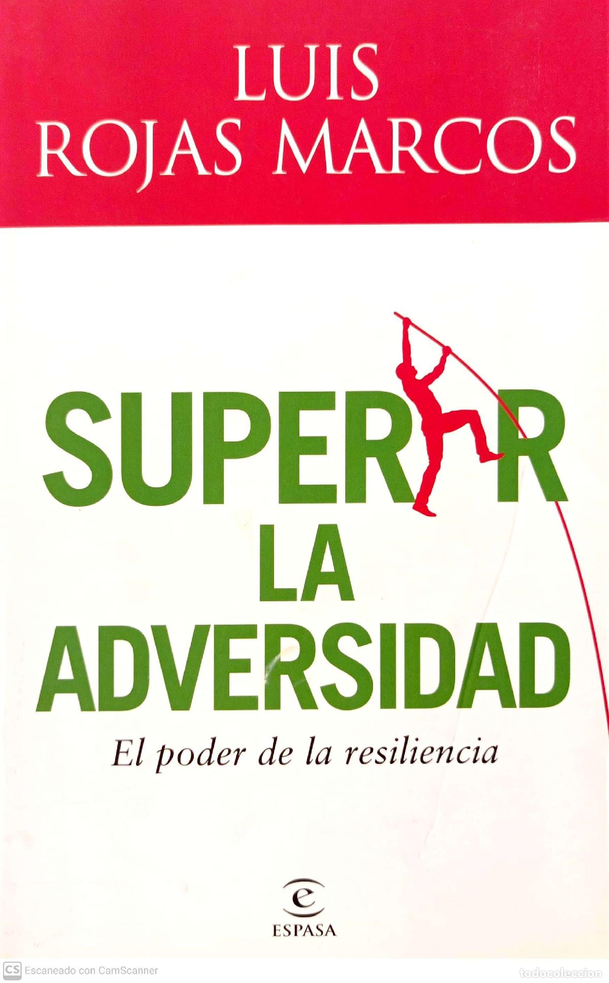 Libros: Superar la adversidad. El poder de la resiliencia - Luis Rojas Marcos - Foto 1