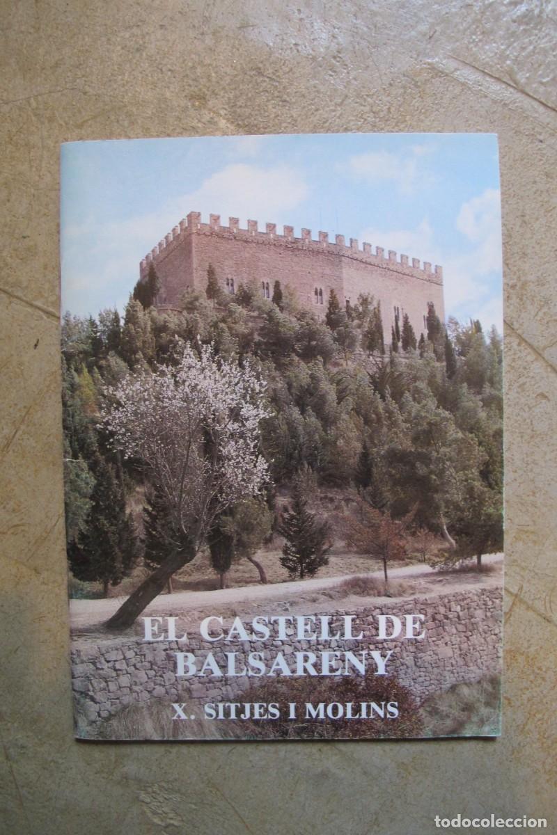 Libri di seconda mano: EL CASTELL DE BALSARENY. X. SITJES I MOLINS