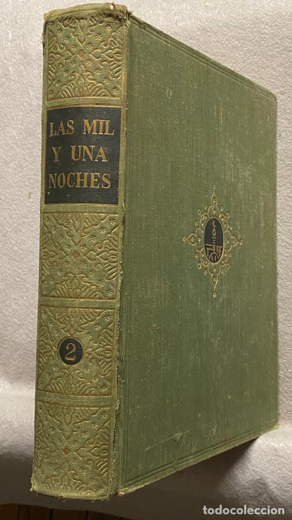 Libros: LAS MIL Y UNA NOCHES. Versi&oacute;n de Gustavo Weil. Tomo II. - Foto 2