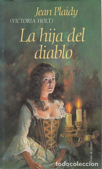 Libros: LA HIJA DEL DIABLO - PLAIDY, JEAN - Foto 1