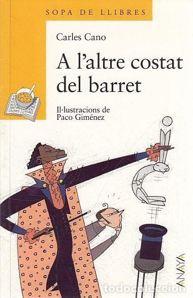 Libros: A LALTRE COSTAT DEL BARRET - CANO, CARLES - Foto 1