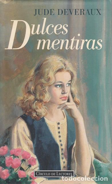 Libros: DULCES MENTIRAS - DEVERAUX, JUDE - Foto 1