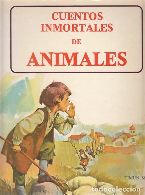 Libros: CUENTOS INMORTALES DE ANIMALES - ZANINI, GIUSEPPE - Foto 1