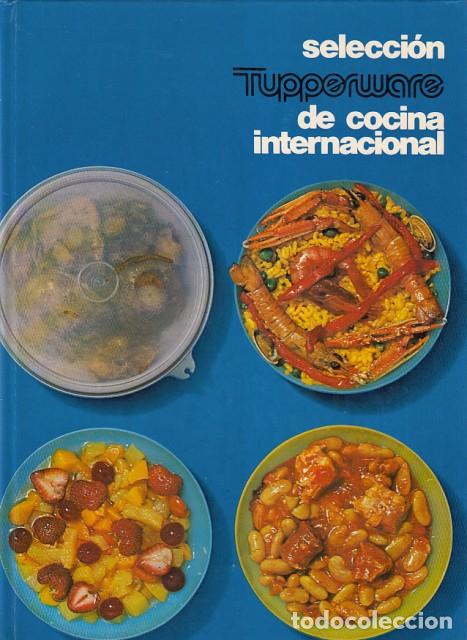Libros: Selecci&oacute;n Tupperware de Cocina Internacional - HMB (EDITA) - Foto 1