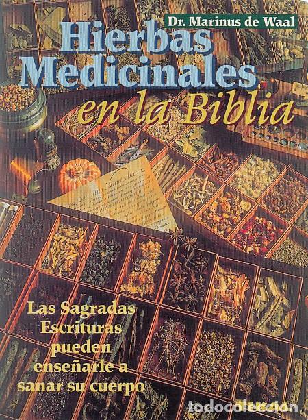Libros: HIERBAS MEDICINALES EN LA BIBLIA - DE WAAL, MARINUS - Foto 1
