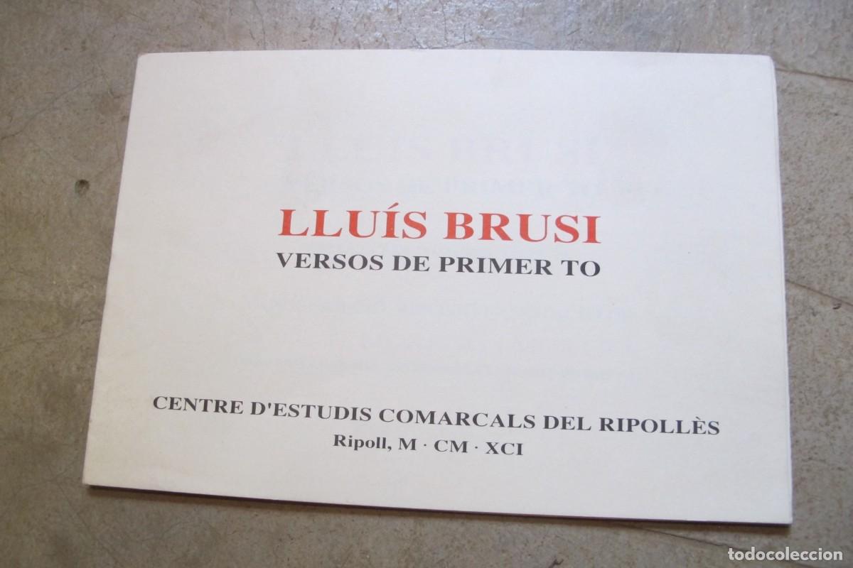 Libri di seconda mano: LLUIS BRUSI. VERSOS EN PRIMER TO . CENTRE D'ESTUDIS COMARCALS DEL RIPOLLES