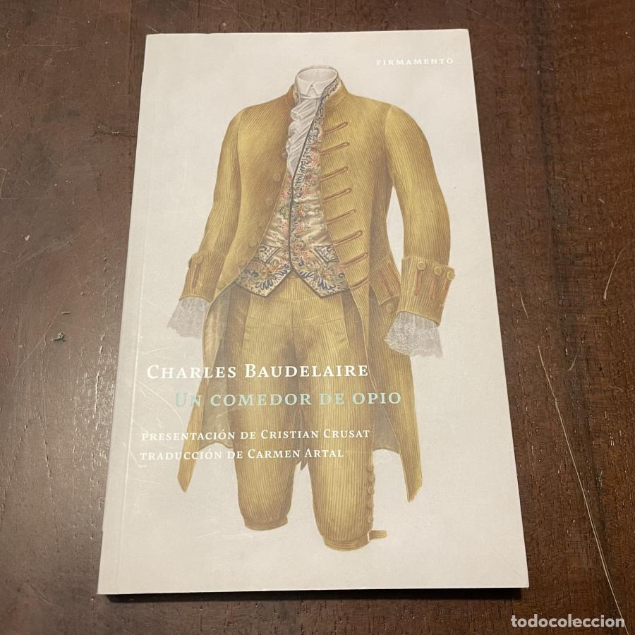 Libros: Un comedor de opio - Charles Baudelaire - Foto 1