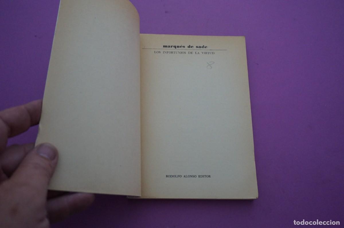 Libros: AMF-16F/ LOS INFORTUNIOS DE LA VIRTUD - MARQUES DE SADE / RODOLFO ALONSO EDITOR - Foto 2
