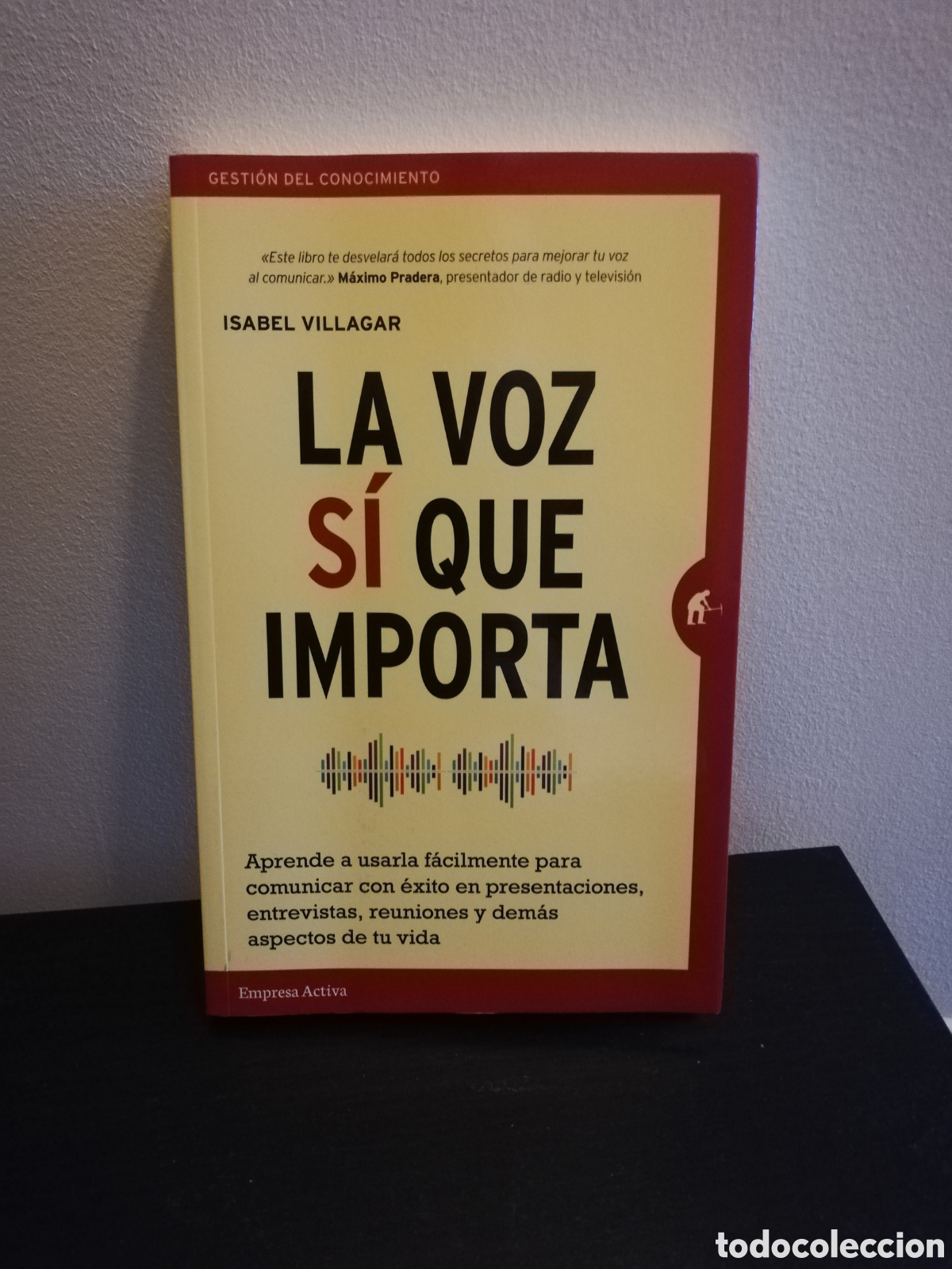 Libros: Isabel Villagar - La voz si que importa - Urano 2018 - Foto 1