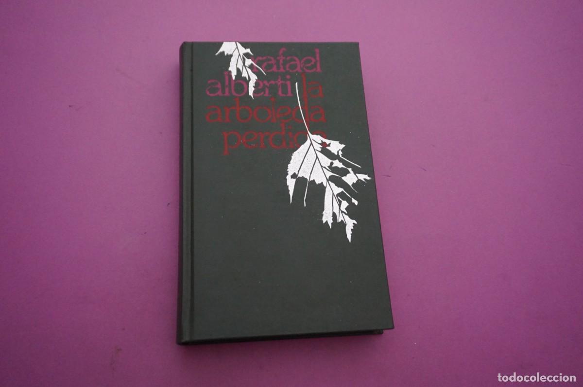Libros: AMF-16F/ LA ARBOLEDA PERDIDA - RAFAEL ALBERTI / CIRCULO DE LECTORES - Foto 1