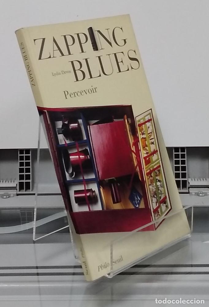 Libros: Zapping blues. Percevoir - Lydia Devos - Foto 1