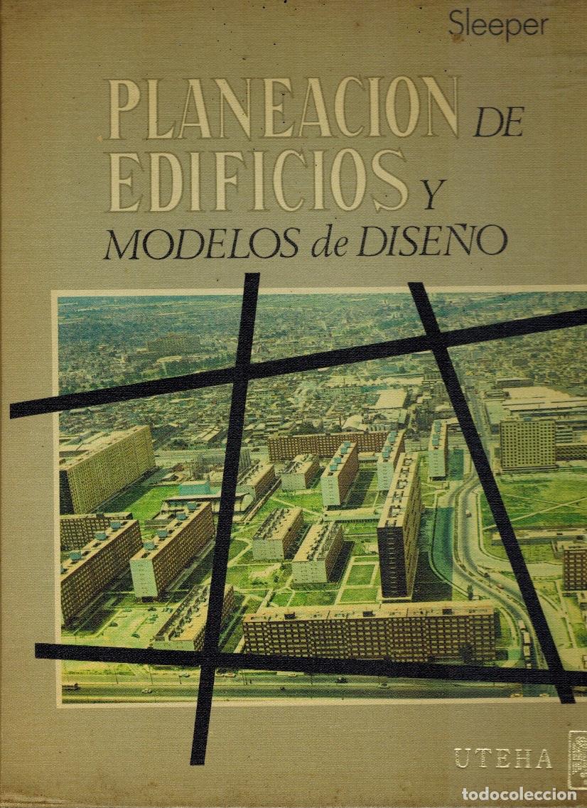 Libros: PLANEACI&Oacute;N DE EDIFICIOS Y MODELOS DE DISE&Ntilde;O - Foto 1