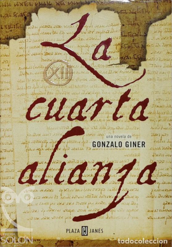 Libros: La cuarta alianza - Gonzalo Giner - Foto 1