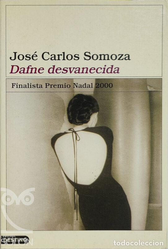 Libros: Dafne desvanecida - Jos&eacute; Carlos Somoza - Foto 1