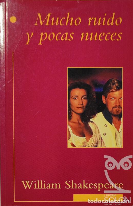 Libros: Mucho ruido y pocas nueces - William Shakespeare - Foto 1