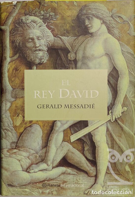 Libros: El Rey David - Gerald Messadi&eacute; - Foto 1