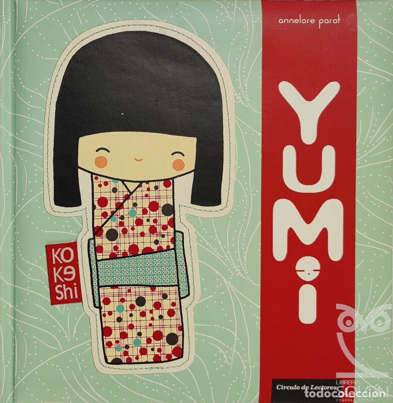 Libros: Yumi - Annelore Parot - Foto 1