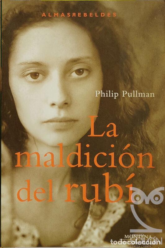 Libros: La maldici&oacute;n del rub&iacute; - Philip Pullman - Foto 1