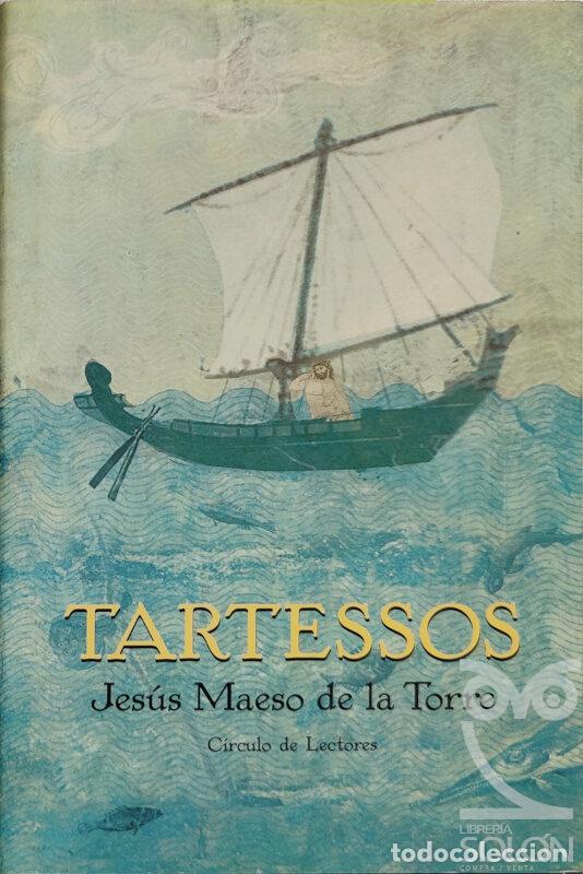 Libros: Tartessos - Jes&uacute;s Maeso de la Torre - Foto 1