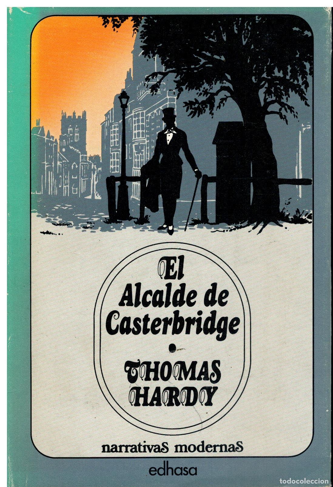 Libros: EL ALCALDE DE CASTERBRIDGE. - Foto 1