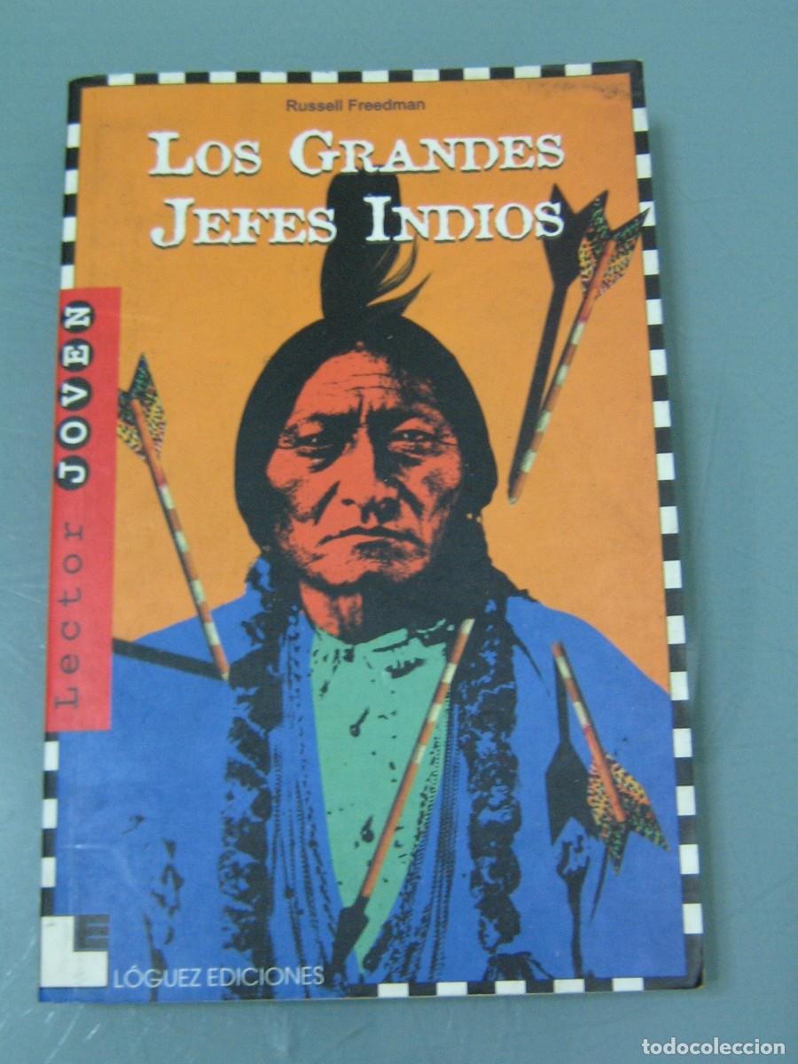 Libros: LOS GRANDES JEFES INDIOS - Russell Freedman - Foto 1