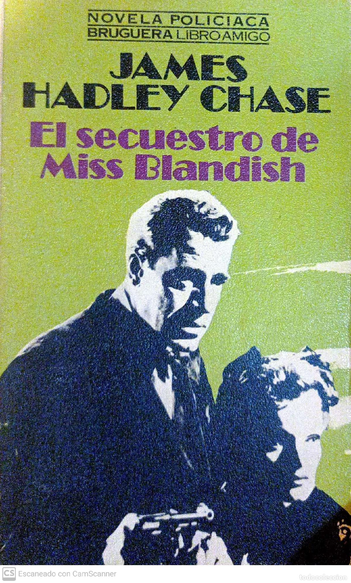 Libros: El secuestro de Miss Blandish - Chase, James Hadley - Foto 1