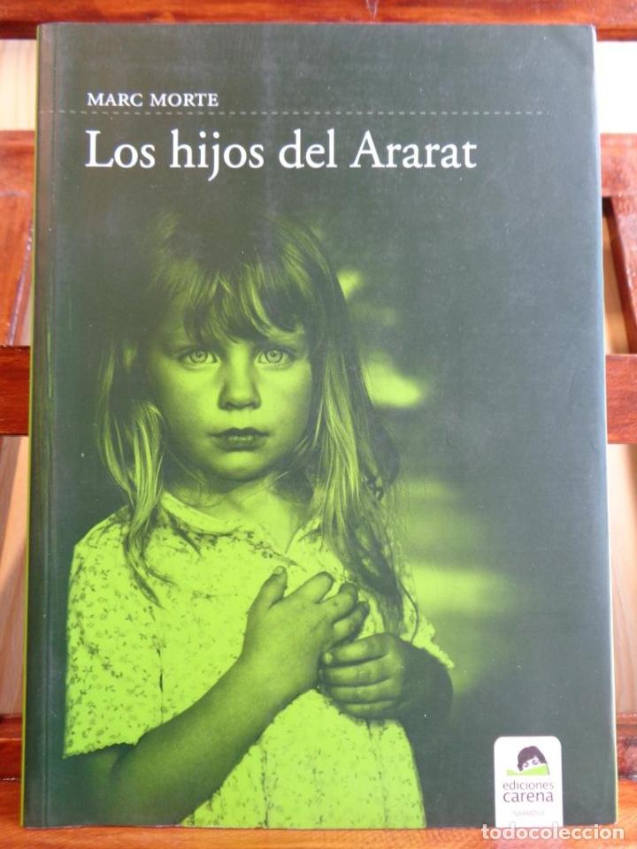 Libros: LOS HIJOS DEL ARARAT - MARC MORTE - Foto 1