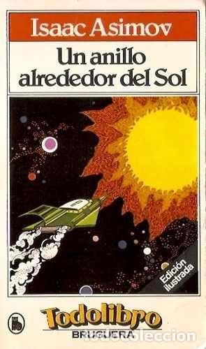 Libros: UN ANILLO ALREDEDOR DEL SOL - Isaac Asimov - Foto 1