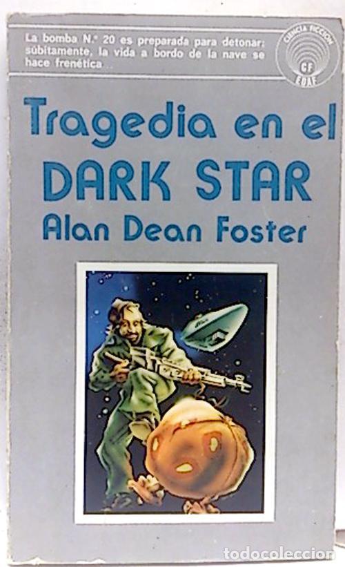 Libros: TRAGEDIA EN EL DARK STAR - Alan Dean Foster - Foto 1