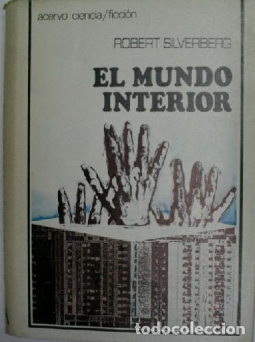 Libros: EL MUNDO INTERIOR - Robert Silverberg - Foto 1