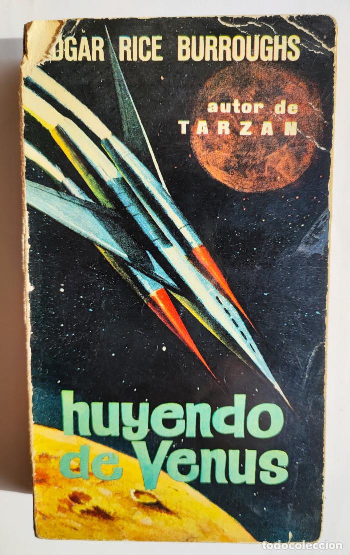 Libros: HUYENDO DE VENUS - Edgar Rice Burroughs - Foto 1