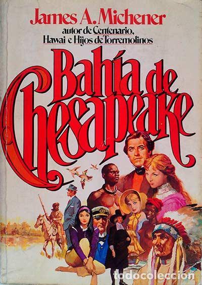 Libros: BAH&Iacute;A DE CHESAPEAKE - James Michener - Foto 1