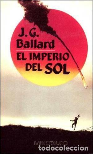 Libros: EL IMPERIO DEL SOL - J.G. Ballard - Foto 1