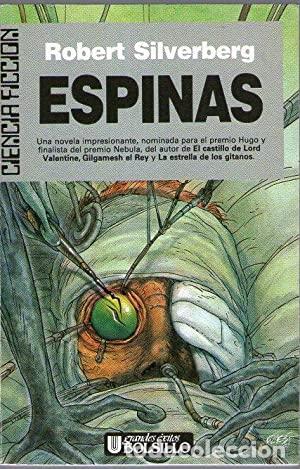 Libros: ESPINAS - Robert Silverberg - Foto 1