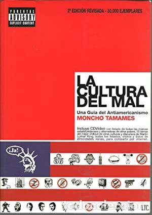 Libros: LA CULTURA DEL MAL - Moncho Tamames - Foto 1