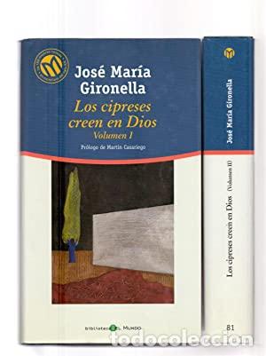 Libros: LOS CIPRESES CREEN EN DIOS (2 TOMOS) - Jose Maria Gironella - Foto 1