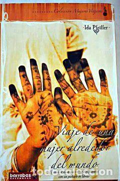 Livros em segunda m&atilde;o: VIAJE DE UNA MUJER ALREDEDOR DEL MUNDO, DESDE VIENA A BRASIL, CHILE, TAHIT&Iacute;, CHINA, INDOST&Aacute;N, PERSIA