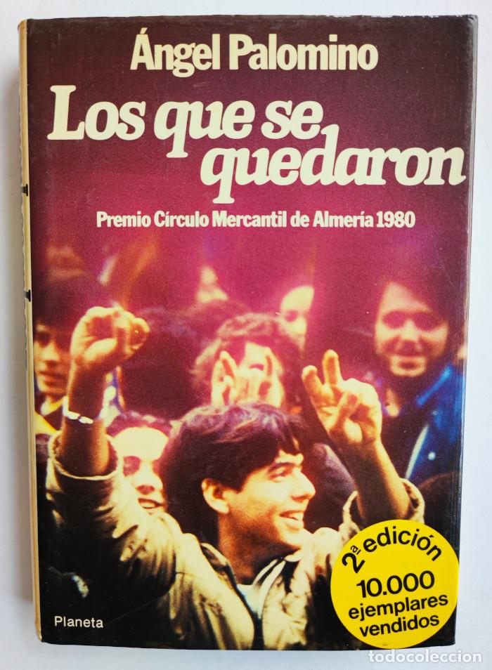 Libros: LOS QUE SE QUEDARON - Angel Palomino - Foto 1