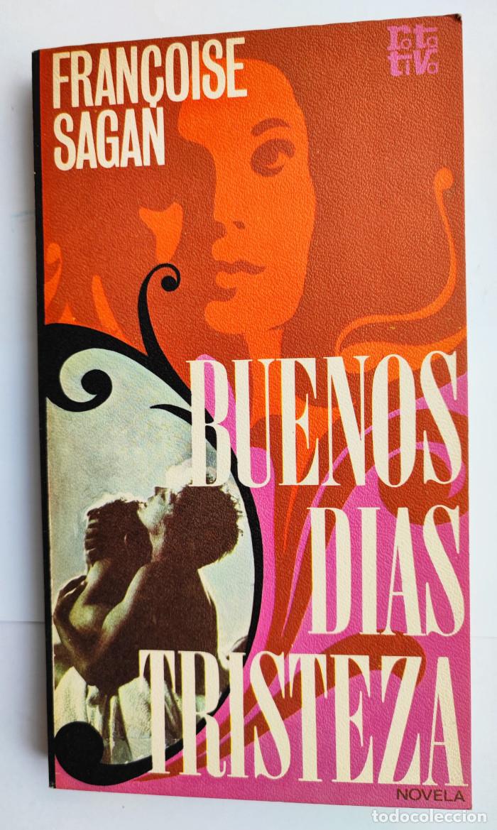 Libros: BUENOS D&Iacute;AS, TRISTEZA - Fran&ccedil;oise Sagan - Foto 1