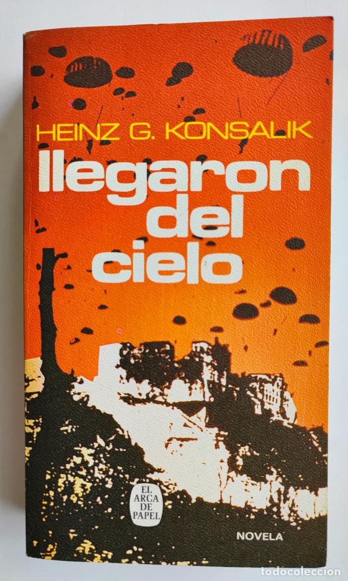 Libros: LLEGARON DEL CIELO - Heinz G. Konsalik - Foto 1